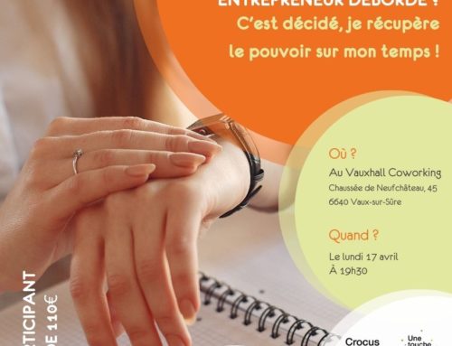 17.04 – Atelier “C’est décidé, je récupère le pouvoir sur mon temps”
